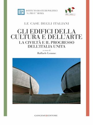 cover image of Gli edifici della cultura e dell'arte--Le case degli italiani